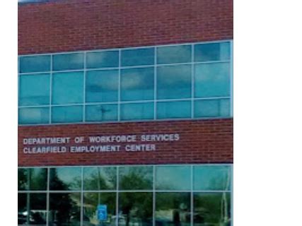 Utah Department of Workforce Services Clearfield Center.